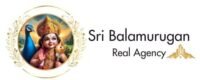 Sri Balamurugan Real Agency